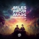 Kore Miles From Mars Remix Single