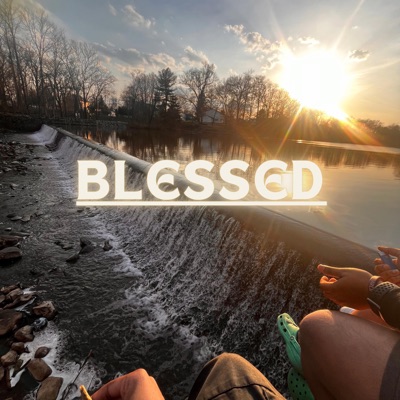 Blessed (feat. Dawk) - Single