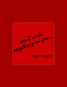 聆聽 Jarrett Smith、觀看音樂影片、閱讀小傳、查看巡演日期等！