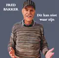 Dit Kan Niet Waar Zijn