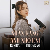 Nhắn Rằng Anh Nhớ Em (Rumba) - Single - Thương Võ & Acv