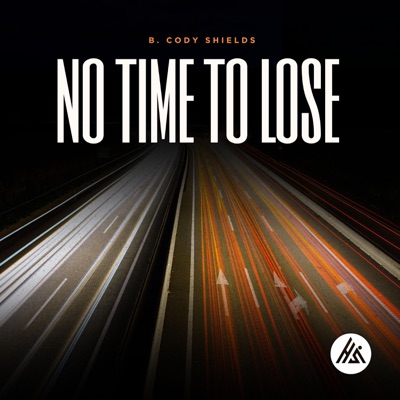 No Time to Lose - Single