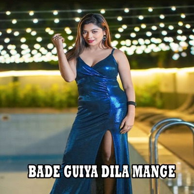 Bade guiya dila mange - Single