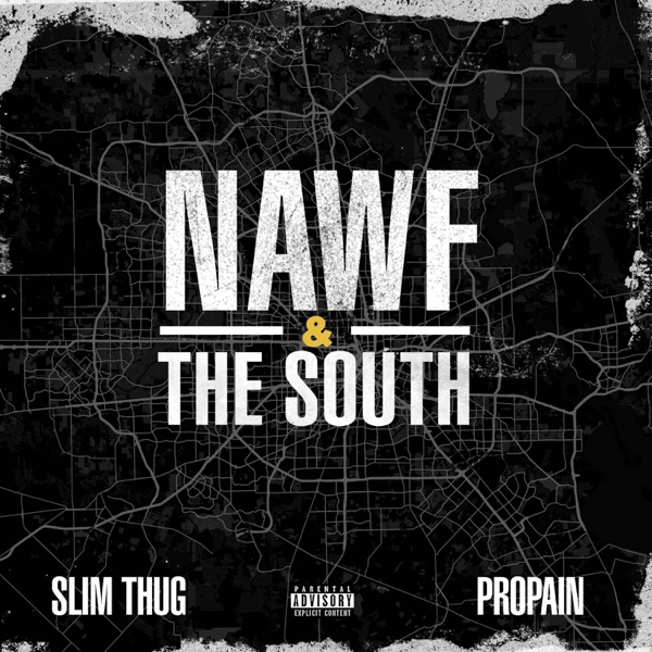 Nawf & the South - Single
