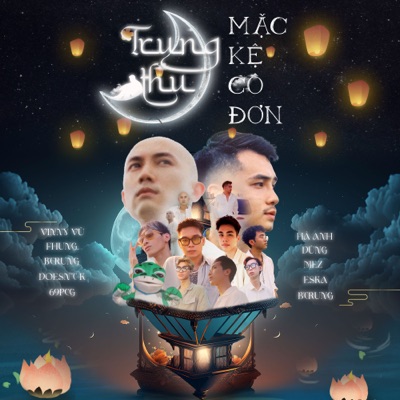 Trung Thu Mặc Kệ Cô Đơn - Single