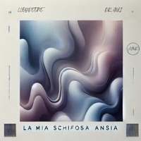 La mia schifosa ansia (feat. Lloydeene) - Single - A Maronna Records