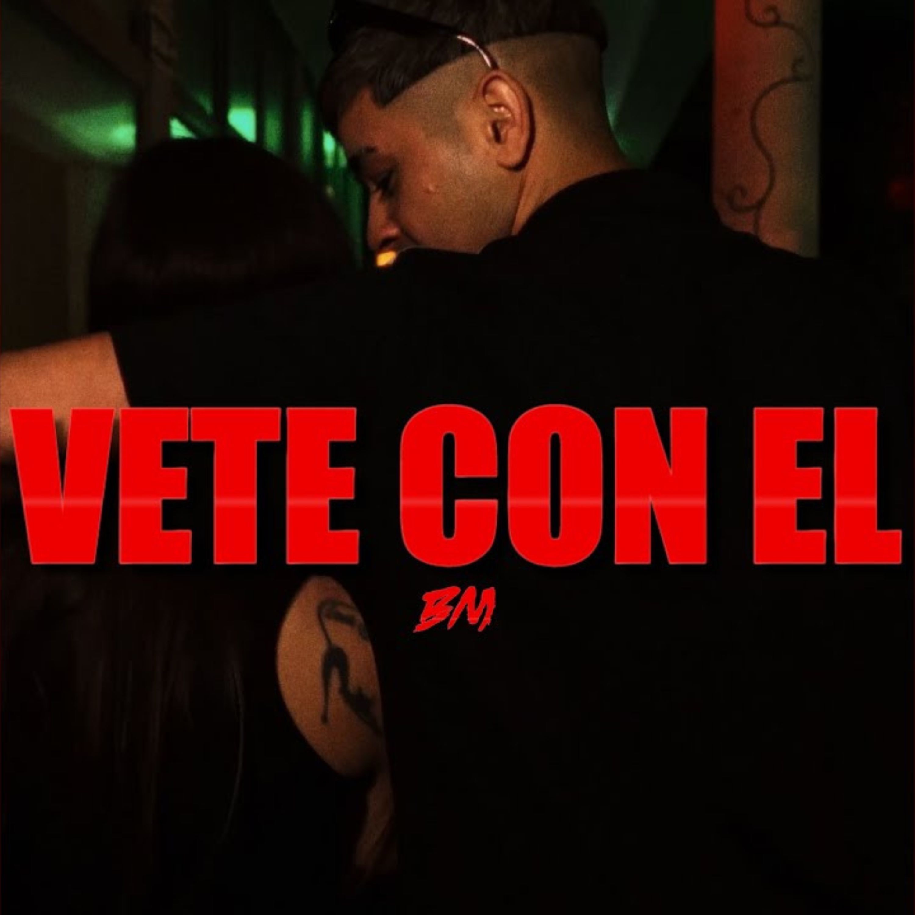 Vete Con El - Single