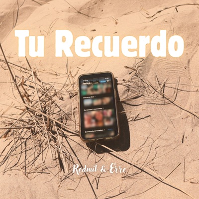 Tu Recuerdo (feat. Erre 810) - Single