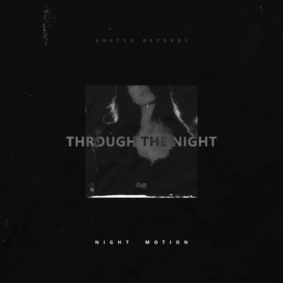 Through the Night - Single