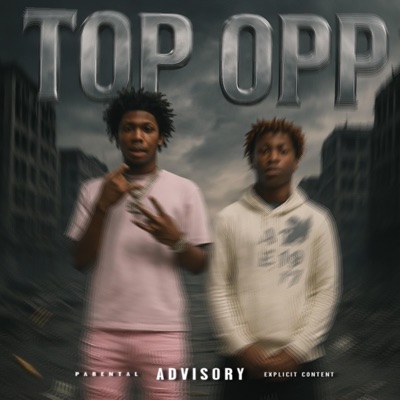 Top Opp (feat. Kdottokrazy) - Single