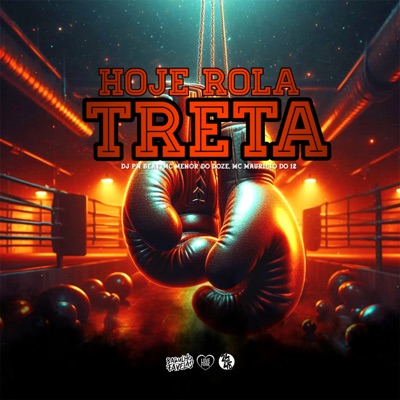 Hoje Rola Treta (feat. Mc Menor do Doze & MC LKG) - Single