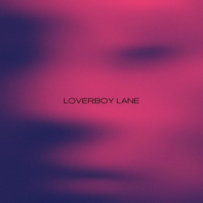 Loverboy Lane
