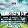 Manchester City Manchester City Manchester City - Single