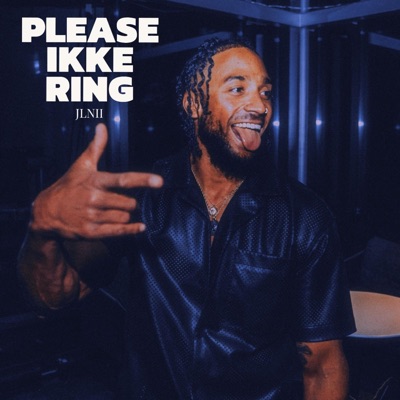 PLEASE IKKE RING - Single