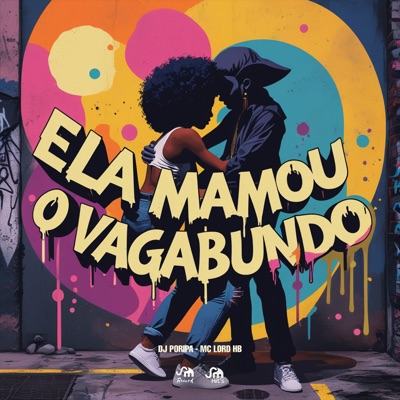 Ela Mamou o Vagabundo - Single