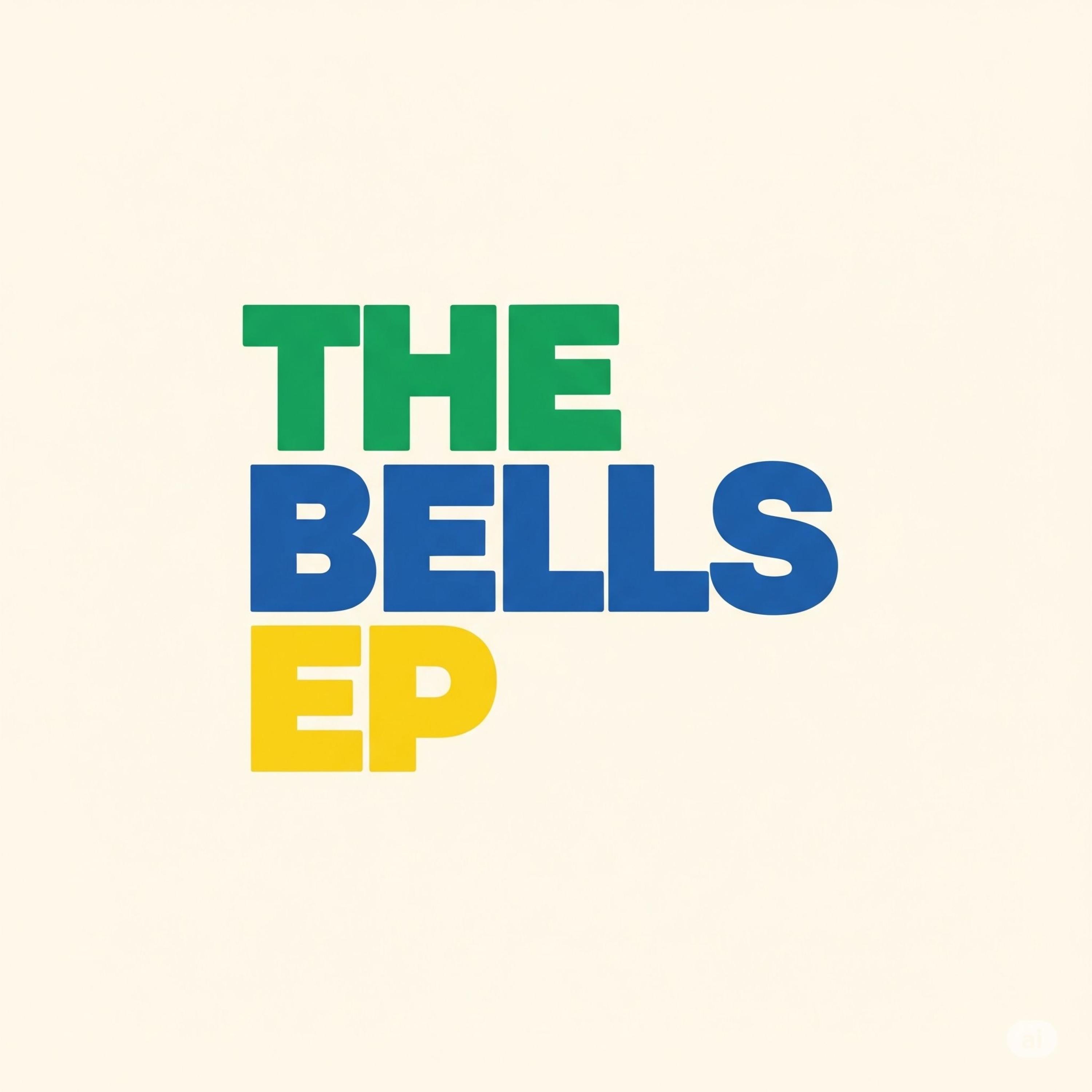 The Bells ep - EP