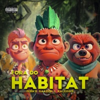 Fora do Habitat - Single - Fern-D, Gazzo & Kaleo 015