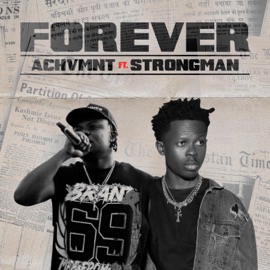 FOREVER (feat. STRONGMAN) Achvmnt