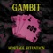 Gambit - Hostage Situation lyrics