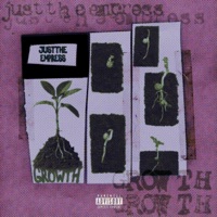 It's The Growth 4 Me - EP - Just The Empress