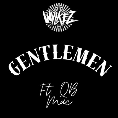 Gentlemen (feat. QB Mac) - Single