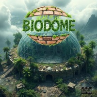 Biodome - Single - Dylan De Vil