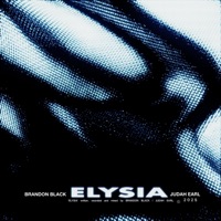 Elysia - Single - Judah Earl & BRANDON BLACK