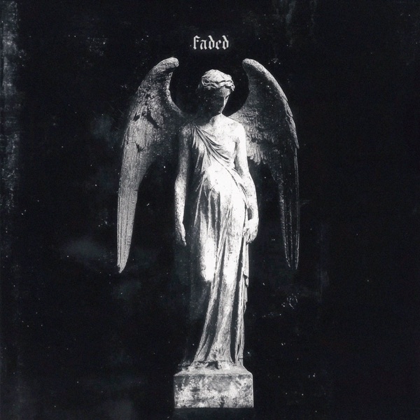 Faded - Single