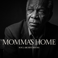 Momma's Home - SOUL ARCHIVE ROOM Cover Art