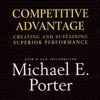 Competitive Advantage - Michael E. Porter