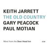 The Old Country (Live at the Deer Head Inn) - Keith Jarrett, Gary Peacock & Paul Motian