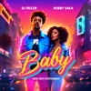 Baby (feat. Bobby Saka) - Single