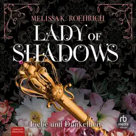 Lady of Shadows : Liebe und Dunkelheit (Liebe und Dunkelheit-Serie)
