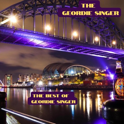 The Best of the Geordie Singer