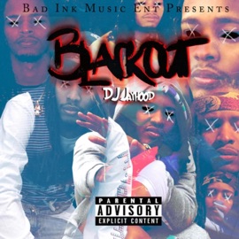 Blackout (feat. Lila Simone) DJ Jayhood