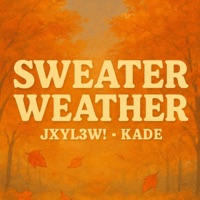 Sweater Weather (feat. KADE) - Single - The Gen. Mafia