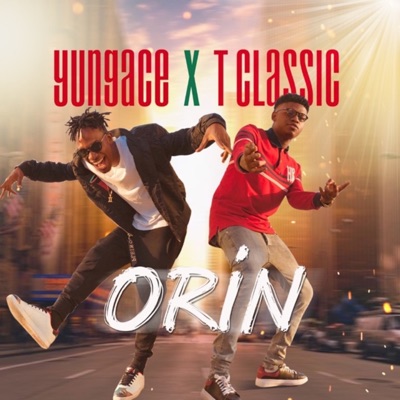 Orin (feat. T-Classic) - Single