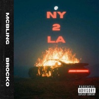 NY 2 LA Freestyle (feat. Brocko) - Single - McBling