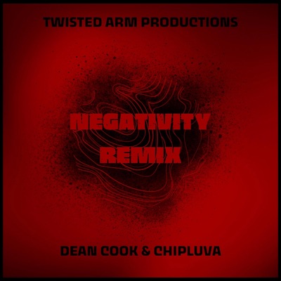 NEGATIVITY 2 (Twisted Armz Produtions Remix) - Single