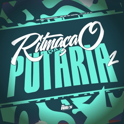 Ritmação da Putaria 2 - Single