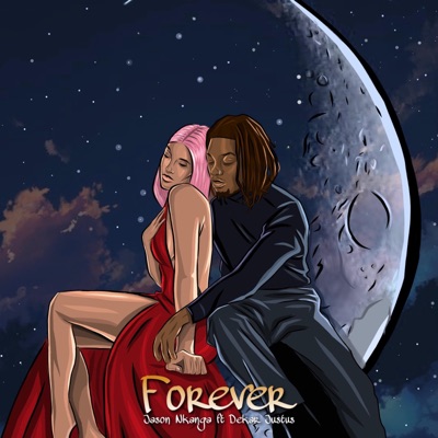 Forever (feat. Dekar Justus) - Single