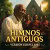 Yo me rindo a Él – Gospel 1945 – Himnos Antiguos