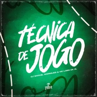 Técnica de jogo - Single - Dj Samuel Rodrigues & MC LORIN DA ZL