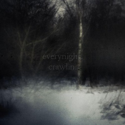 Everynight + Crawlin - Single