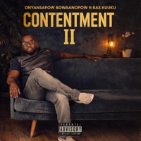 CONTENTMENT II (feat. Ras Kuuku) - Single - Onyansapow Bowaanopow