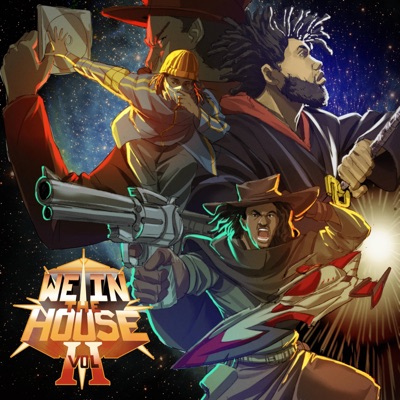 We In the House: Volume II