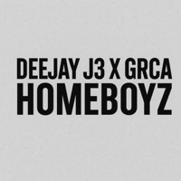 HOMEBOYZ (feat. GRCA.) - Single - Deejay J3