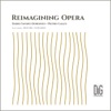 Reimagining Opera (Arr. for Jazz Ensemble)