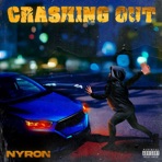 Crashing Out - Single