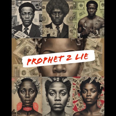Prophet 2 Lie - Single